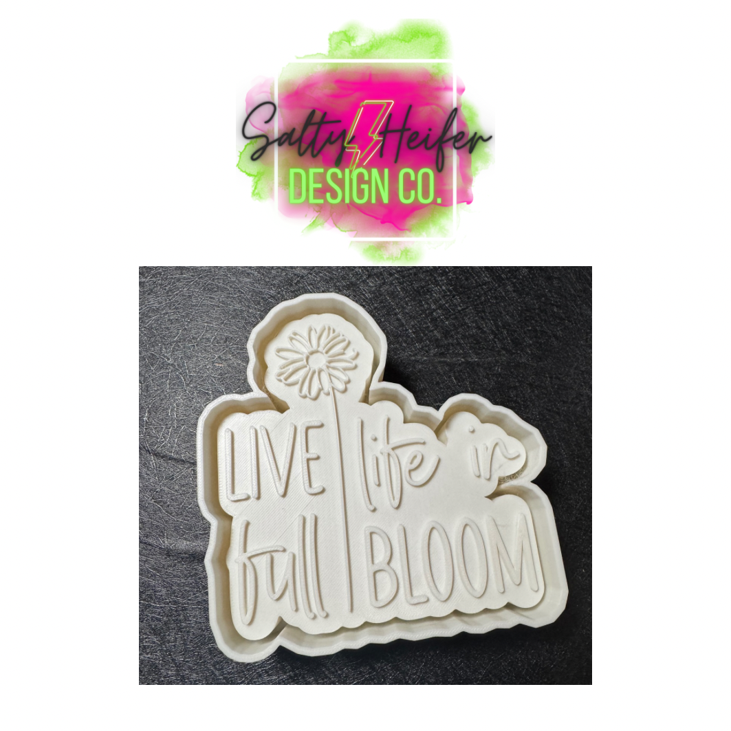 Live in full bloom mold