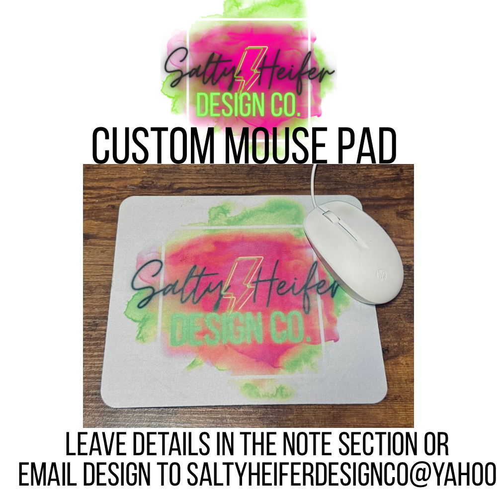 Custom mouse pad