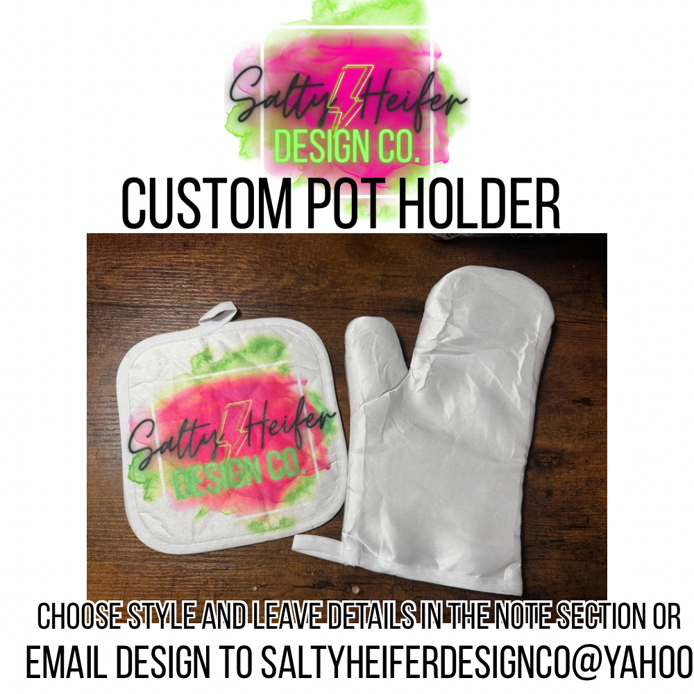 Custom pot or mitten holder