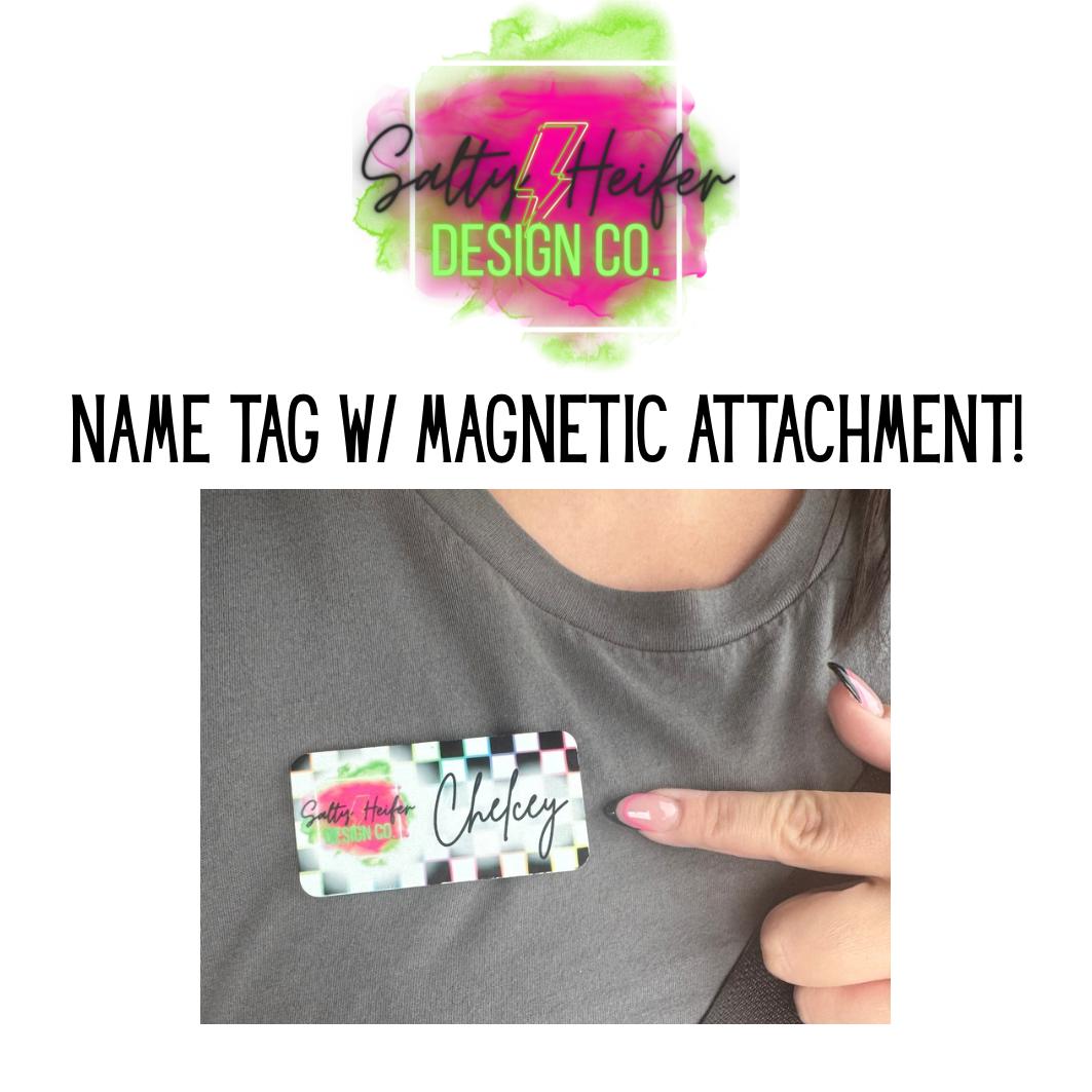 Custom Name Tag
